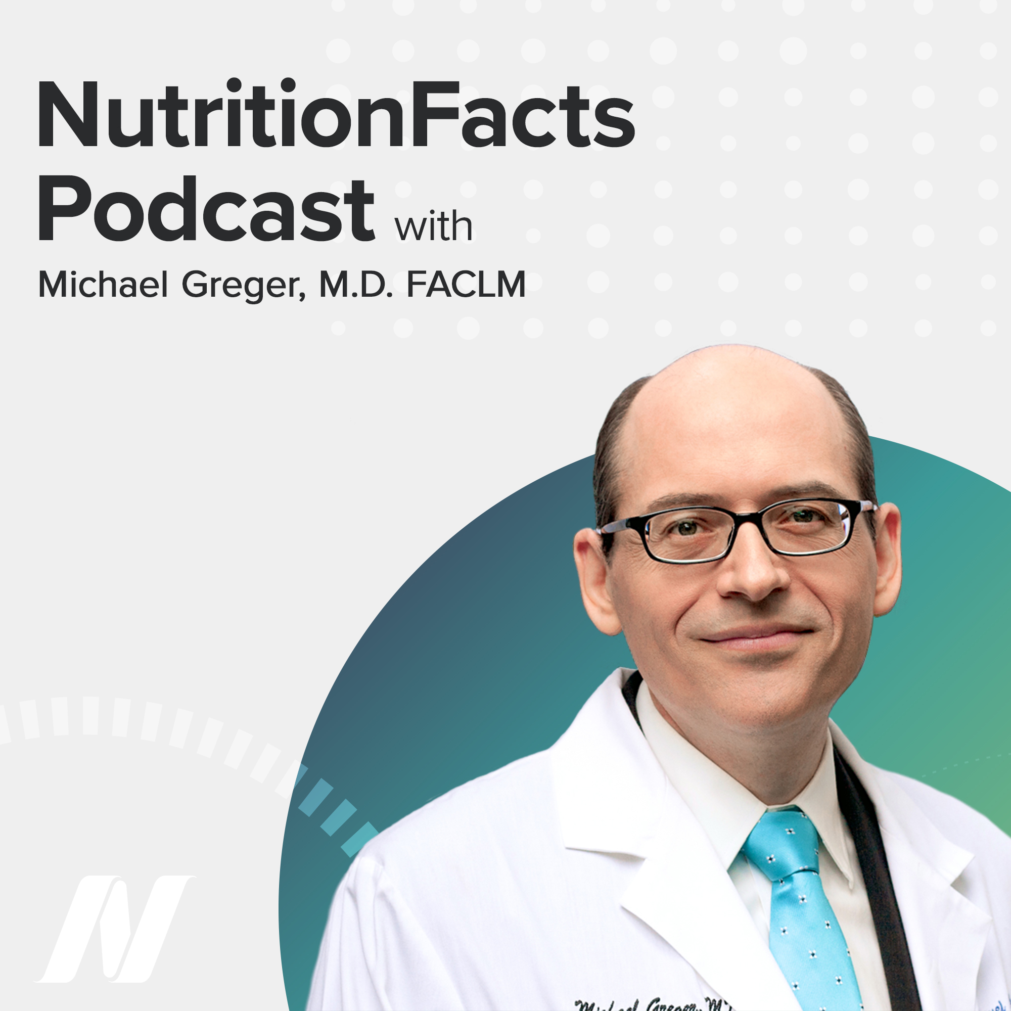 Nutrition Facts with Dr. Greger